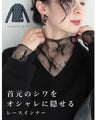 A lace inner that stylishly hides wrinkles around the neck