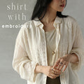 【アウトレット返品交換不可】ナチュラルな風合いで大人の可愛さ惹きだす 刺繍入り長袖シアーシャツ トップス