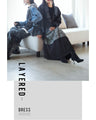 It's like wearing a layered outfit in one piece. A stylish and comfortable dress.